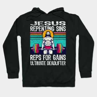 Jesus The Ultimate Deadlifter Hoodie